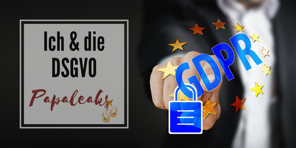 Ich & die DSGVO